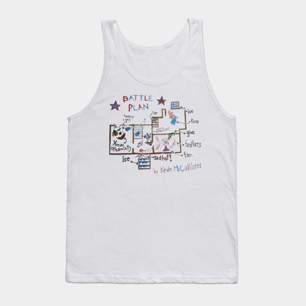 Battle Plan by Kevin McCallister Tank Top by GSpark